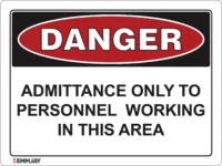 EGL 0001 Danger Admittance Only to Personnel Sign