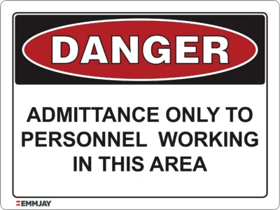 EGL 0001 Danger Admittance Only To Personnel Sign