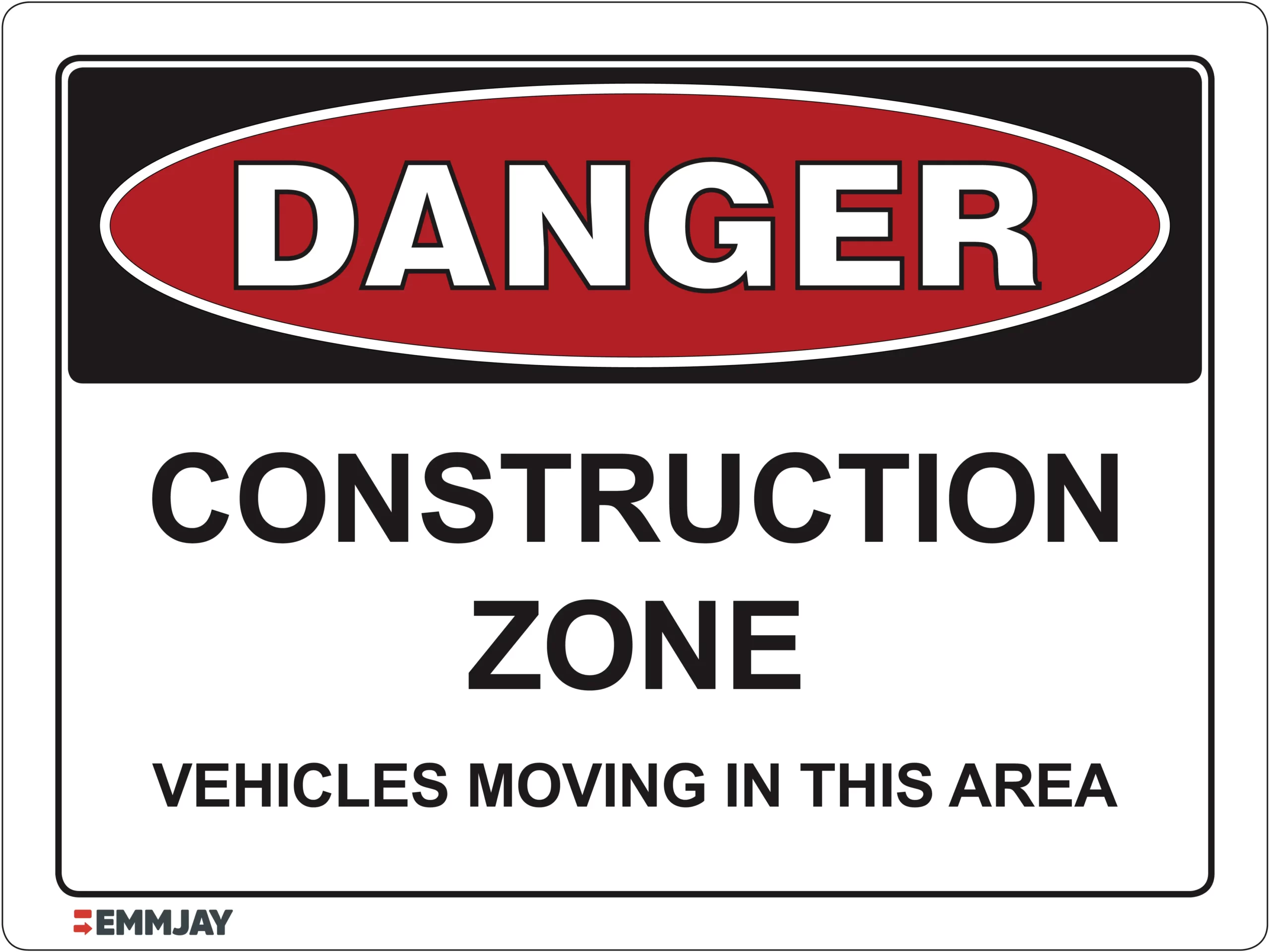 Workplace Safety Signs - Emmjay - Danger - Construction Zone - Vehicles moving in this Area Sign