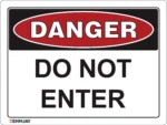 EGL 0005 Danger Do Not Enter Sign