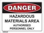 EGL 0008 Danger_Hazardous Materials Area Sign