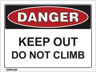 EGL 0013 Danger – Keep Out – Do Not Climb Sign