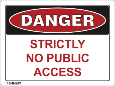 EGL 0020 Danger_Strictly No Public Access Sign