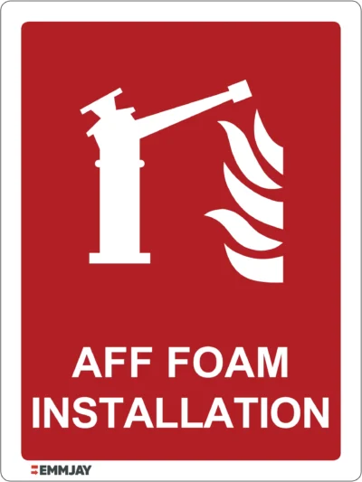EGL 0066 Emergency Signs – AFF Foam Installation Sign
