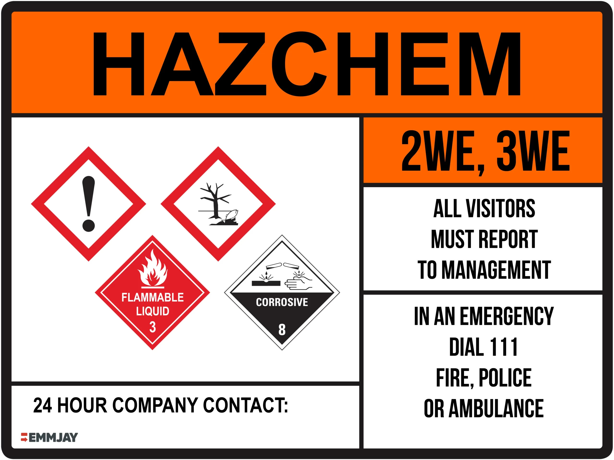 Workplace Safety Signs - Emmjay - HAZCHEM - 2WE, 3WE Sign