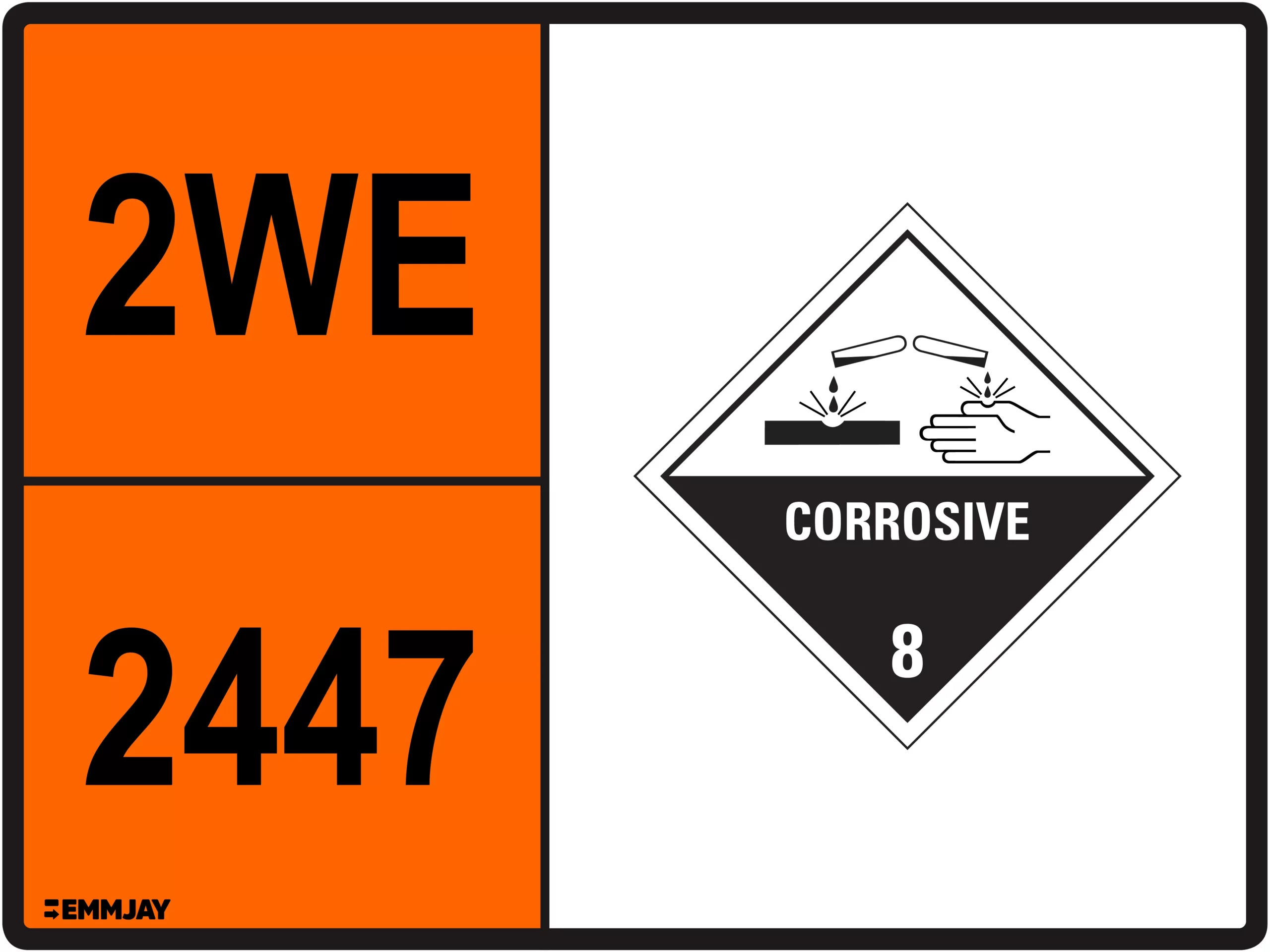 Workplace Safety Signs - Emmjay - HAZCHEM - 2WE UN2447 corrosive 8 Sign
