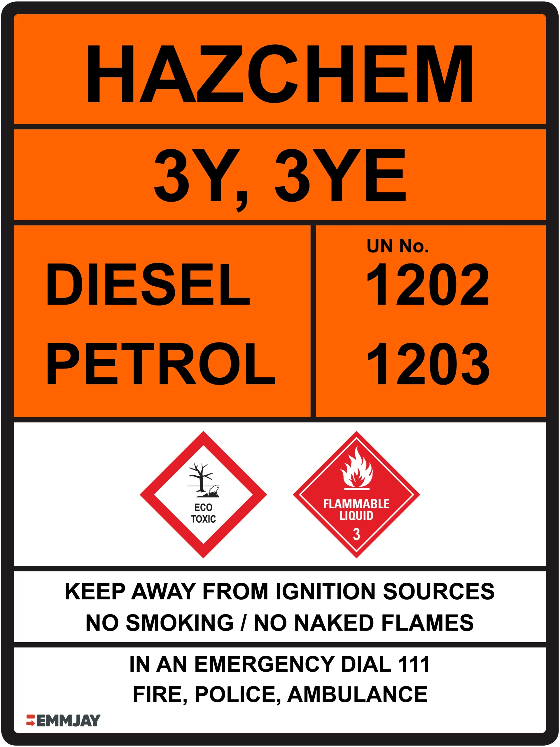 Workplace Safety Signs - Emmjay - HAZCHEM - 3Y, 3YE - DIESEL PETROL - 1202 1203 Sign