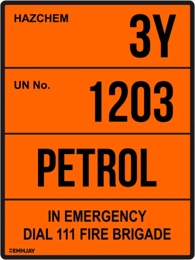 EGL 0207 HAZCHEM – 3Y UN 1203 Petrol Sign