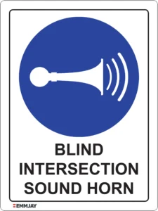 Workplace Safety Signs - Emmjay - Blind Intersection Sound Horn Sign