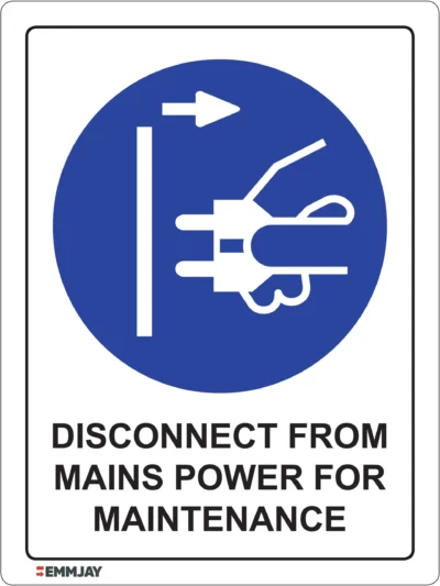 EGL 0325 Mandatory – Disconnect From Mains Power For Maintenance Sign