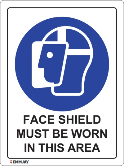 EGL 0332 Mandatory – Face Shield Must Be Worn In This Area Sign