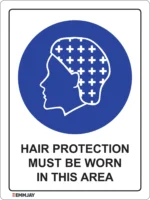 EGL 0338 Mandatory – Hair Protection Must Be Worn in This Area Sign
