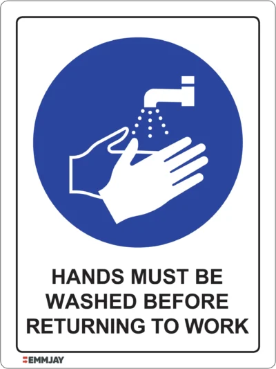 EGL 0341 Mandatory – Hands Must Be Washed Before Returning to Work Sign