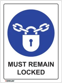 EGL 0354 Mandatory – Must Remain Locked Sign