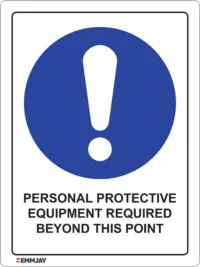 EGL 0356 Mandatory – PPE Required Beyond This Point Sign