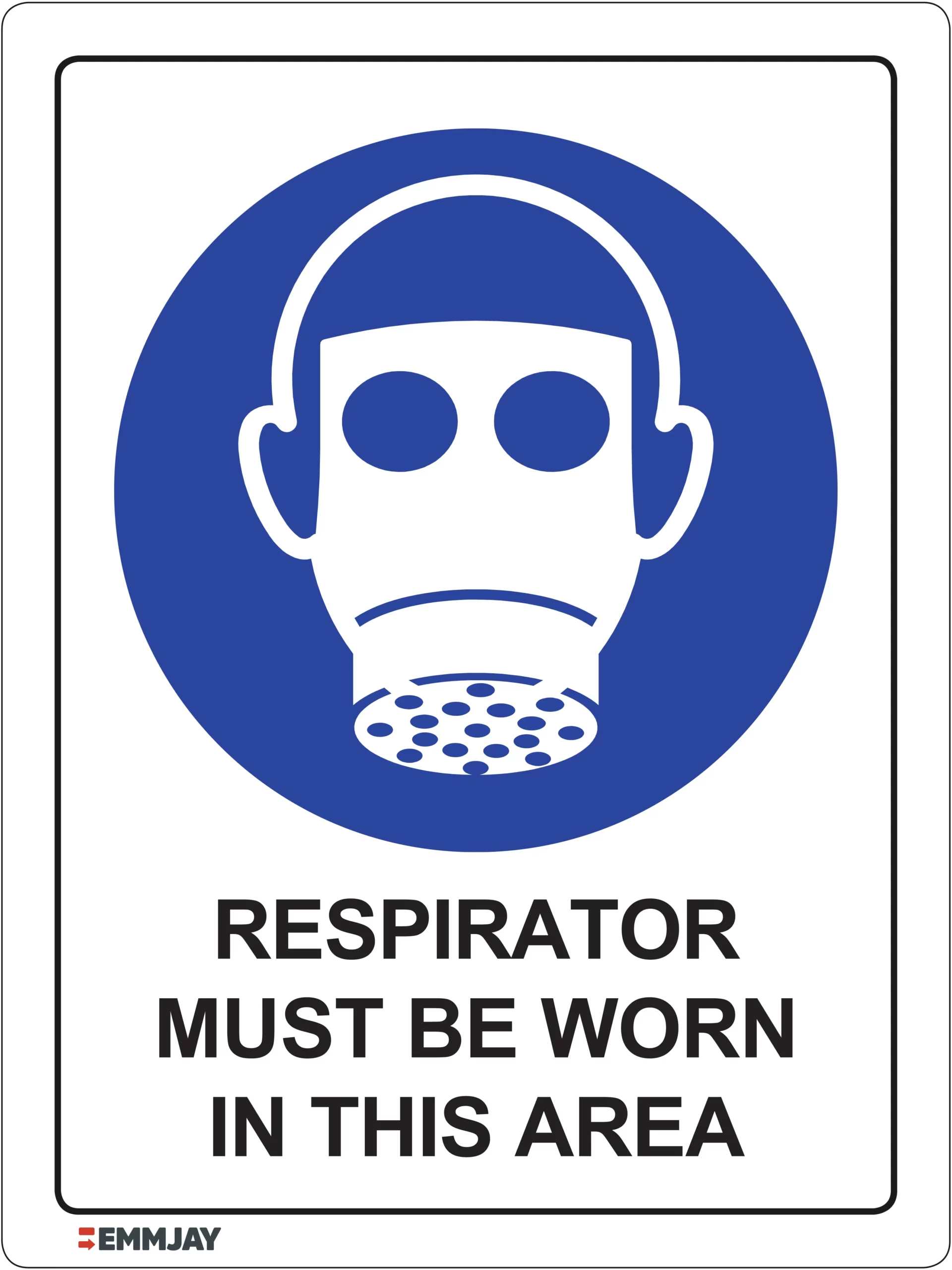 Workplace Safety Signs - Emmjay - Respirator Must be Worn in this Area Sign