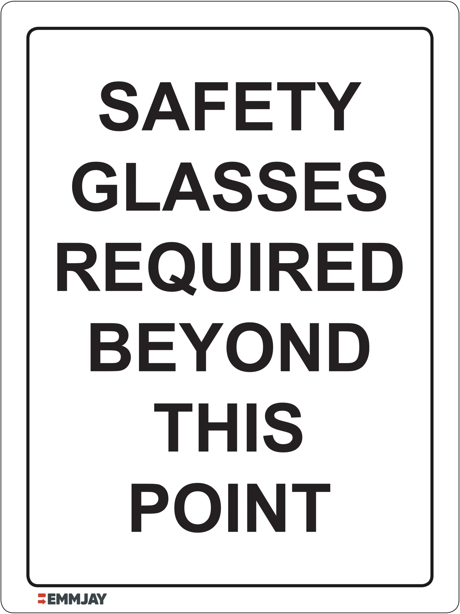 Workplace Safety Signs - Emmjay - Safety Glasses Requires Beyond this Point Sign