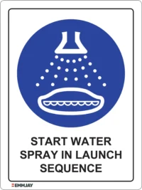 EGL 0368 Mandatory – Start Water Spray in Launch Sequence Sign