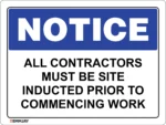 EGL 0408 NOTICE – All Contractors Must Be Site Inducted Prior to Commencing Work Sign