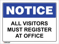 EGL 0413 NOTICE – All Visitors Must Register at Office Sign