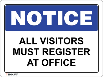 EGL 0413 NOTICE – All Visitors Must Register At Office Sign