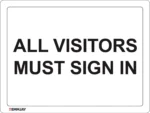 EGL 0416 NOTICE – All Visitors Must Sign In Sign