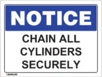 EGL 0418 NOTICE – Chain All Cylinders Securely Sign