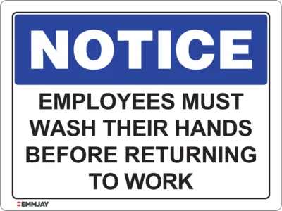 EGL 0422 NOTICE – Employees Must Wash Their Hands Before Returning To Work Sign
