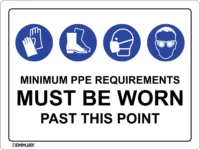 EGL 0433 NOTICE – Minimum PPE Requirements Must Be Worn Past This Point Style 2 Sign