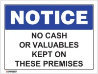 EGL 0440 NOTICE – No Cash or Valuables Kept on These Premises Sign