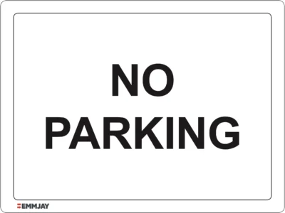EGL 0445 Notice – No Parking Sign