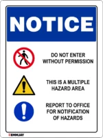 EGL 0481 NOTICE – This is a multiple hazard area sign