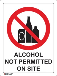 EGL 0500 PROHIBITION – Alcohol Not Permitted on Site Sign