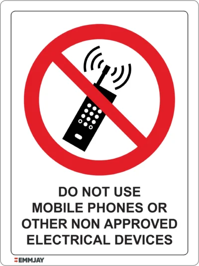 EGL 0507 PROHIBITION – Do Not Use Mobile Phones Or Other Non Approved Electrical Devices Sign