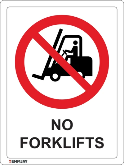 EGL 0535 PROHIBITION – No Forklift Sign