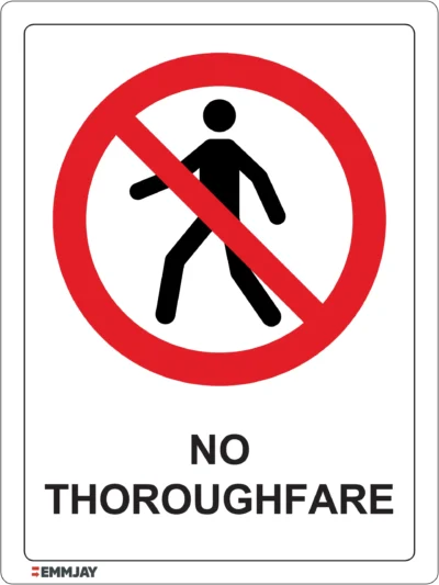 EGL 0552 PROHIBITION – No Thoroughfare Sign