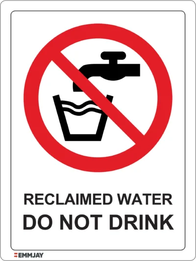 EGL 0555 PROHIBITION – Reclaimed Water Do Not Drink Sign