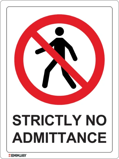 EGL 0559 PROHIBITION – Strictly No Admittance Sign
