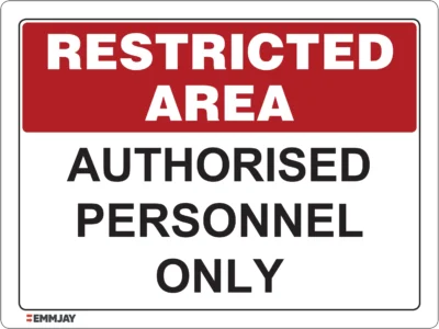 EGL 0603 Restricted Area – Authorised Personnel Only Sign