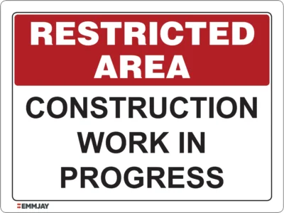 EGL 0604 Restricted Area – Construction Work in Progress Sign