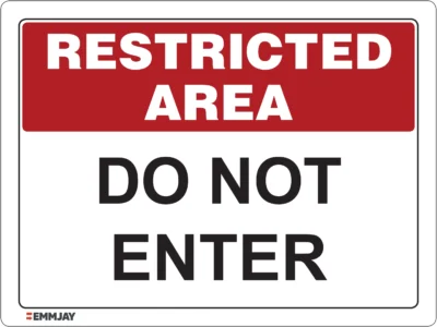 EGL 0605 Restricted Area – Do Not Enter Sign