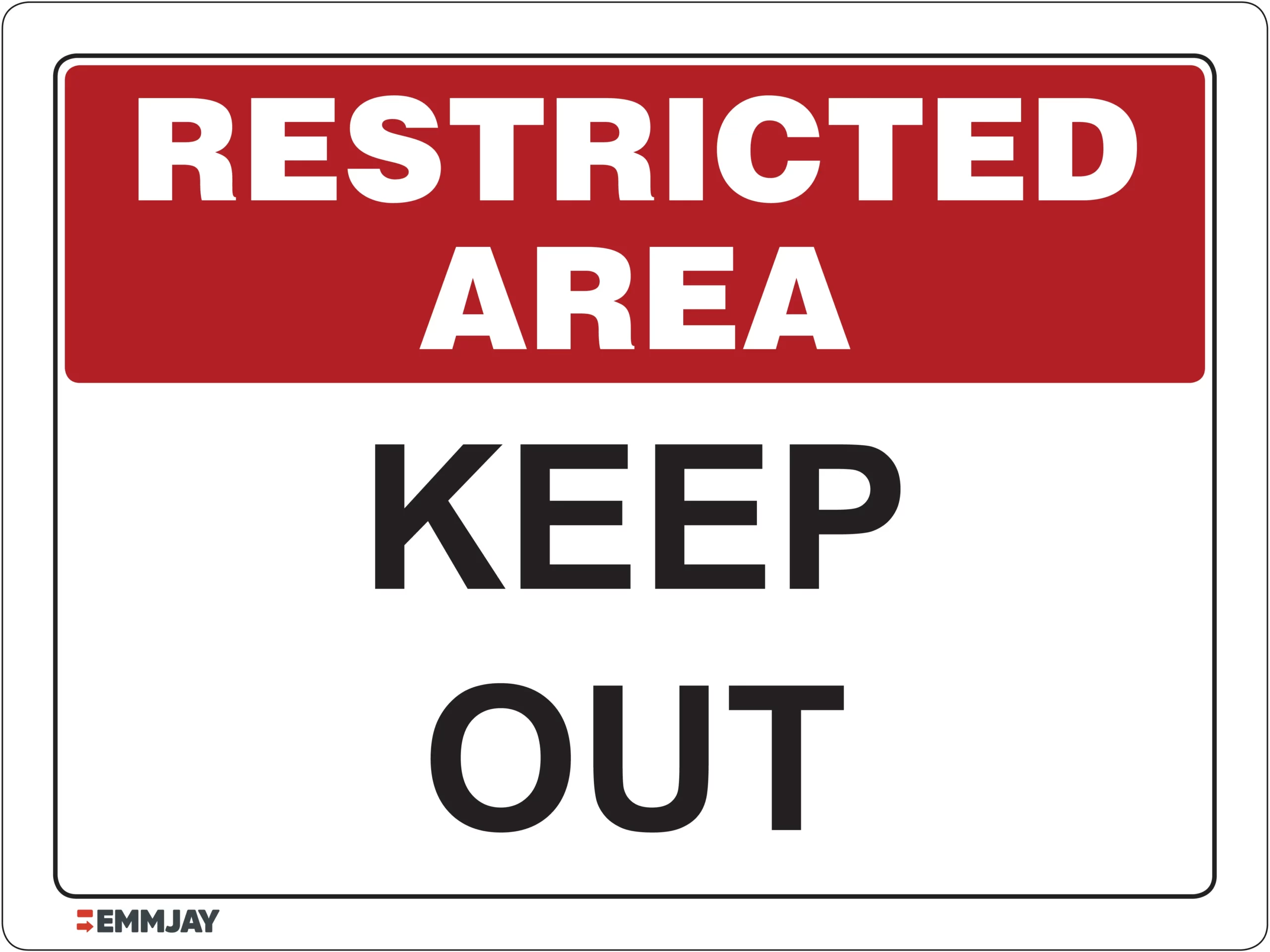 Workplace Safety Signs - Emmjay - Restricted Area - Keep Out Sign