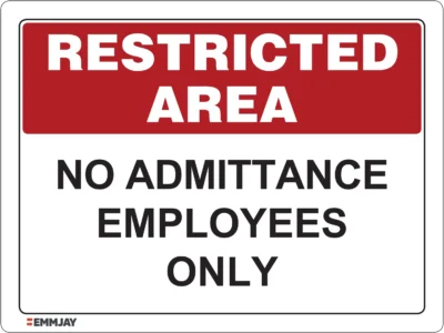 EGL 0613 Restricted Area – No Admittance Employees Only Sign