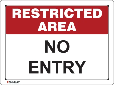 EGL 0615 Restricted Area – No Entry Sign