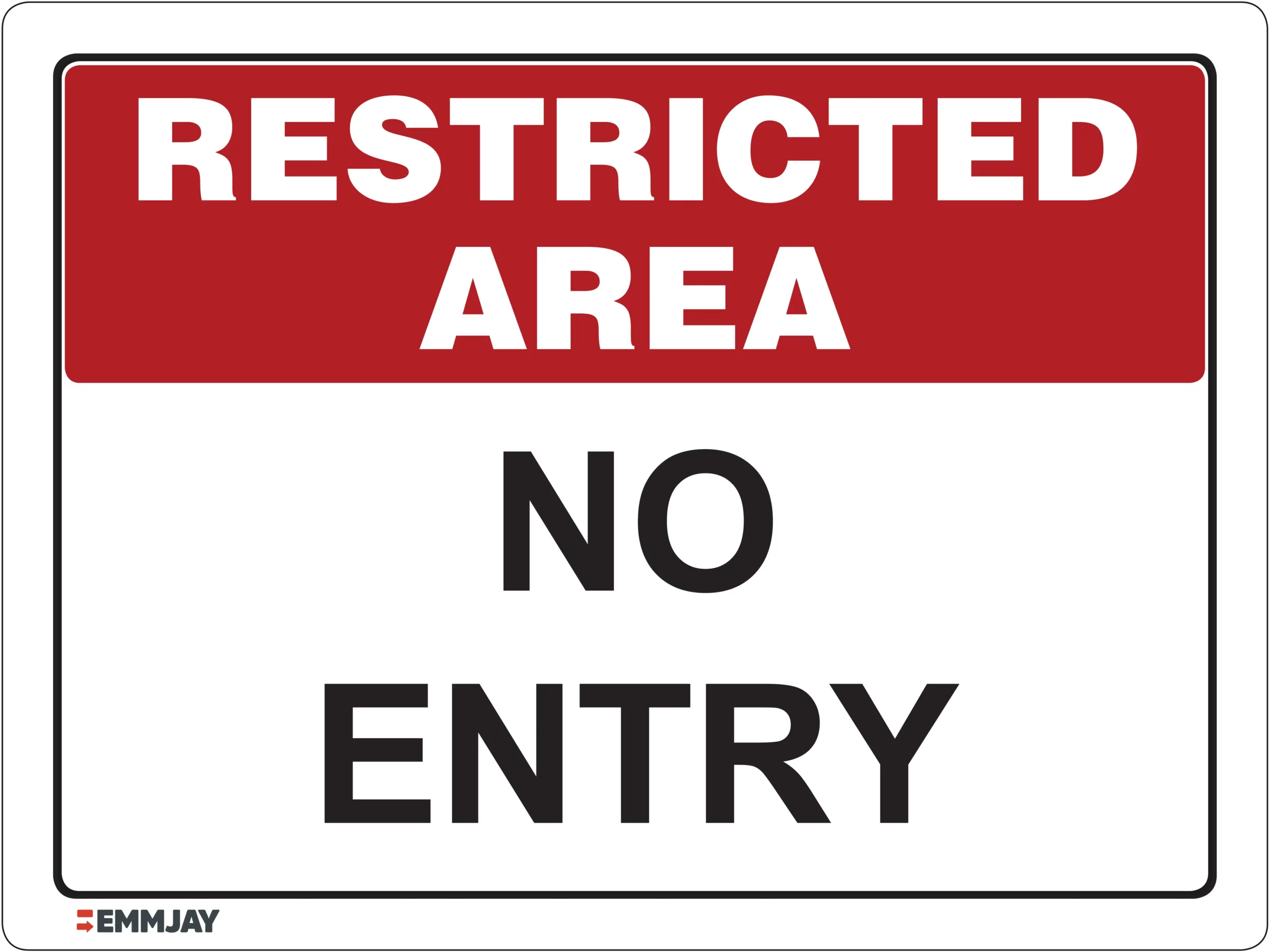 Workplace Safety Signs - Emmjay - Restricted Area - No entry Sign