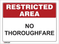 EGL 0618 Restricted Area – No Thoroughfare Sign