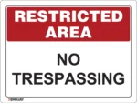 EGL 0619 Restricted Area – No Trespassing Sign