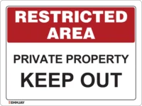 EGL 0622 Restricted Area – Private Property Keep Out Sign