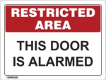 EGL 0625 Restricted Area – This Door is Alarmed Sign