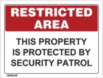 EGL 0626 Restricted Area – This Property is Protected by Security Patrol Sign
